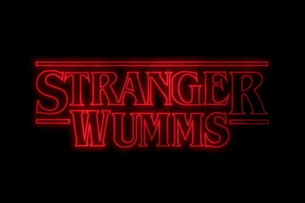 Stranger Wumms
